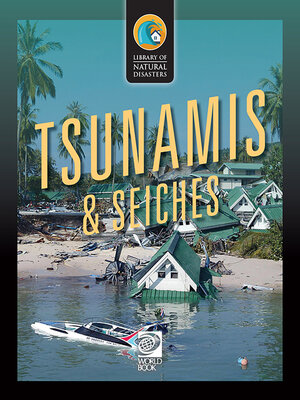 cover image of Tsunamis & Seiches